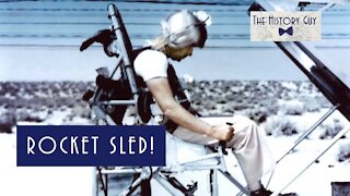 The Rocket Sled Trials of Colonel John Stapp