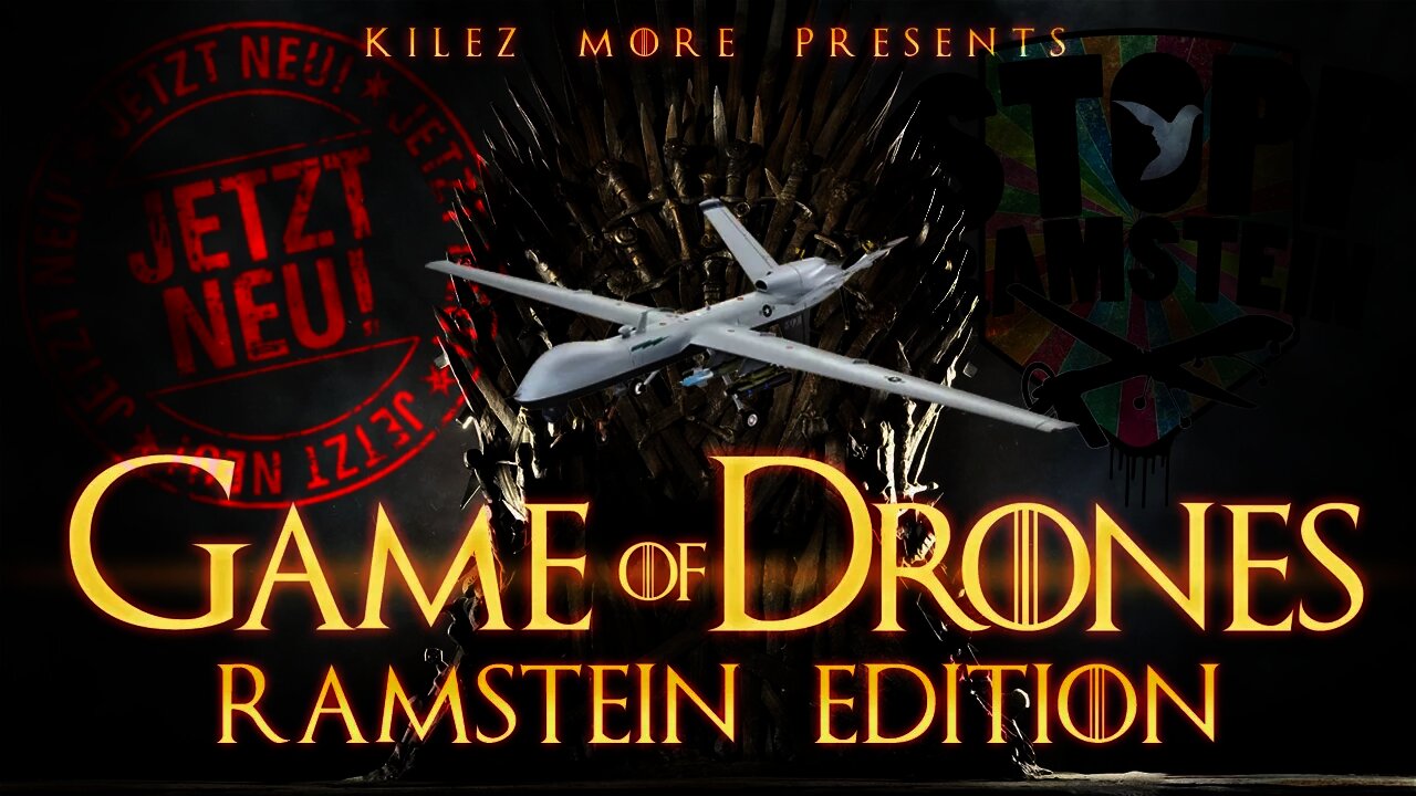 Kilez More - Game Of Drones (Ramstein Edition)