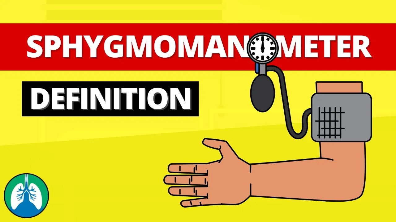 What is a Sphygmomanometer? (Definition) | Blood Pressure