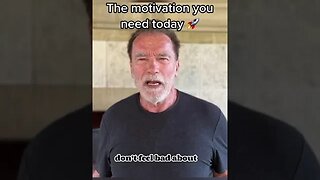 Arnold gives you motivation