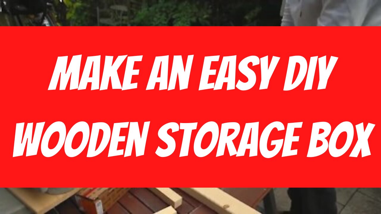 Easy Woodworking Project - Make a Simple Storage Box
