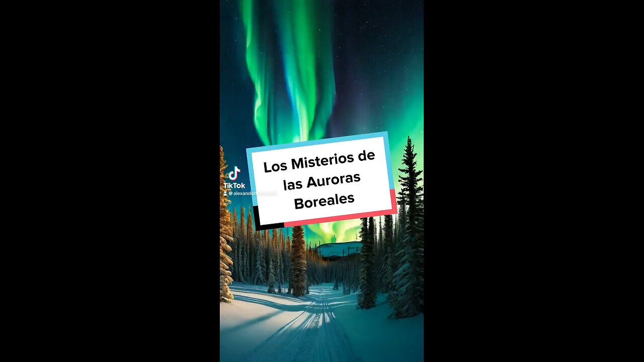 Los Misterios de la Aurora Boreales