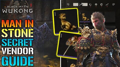 Unlock the Secret Vendor in Black Myth Wukong: Man-in-Stone Quest Guide