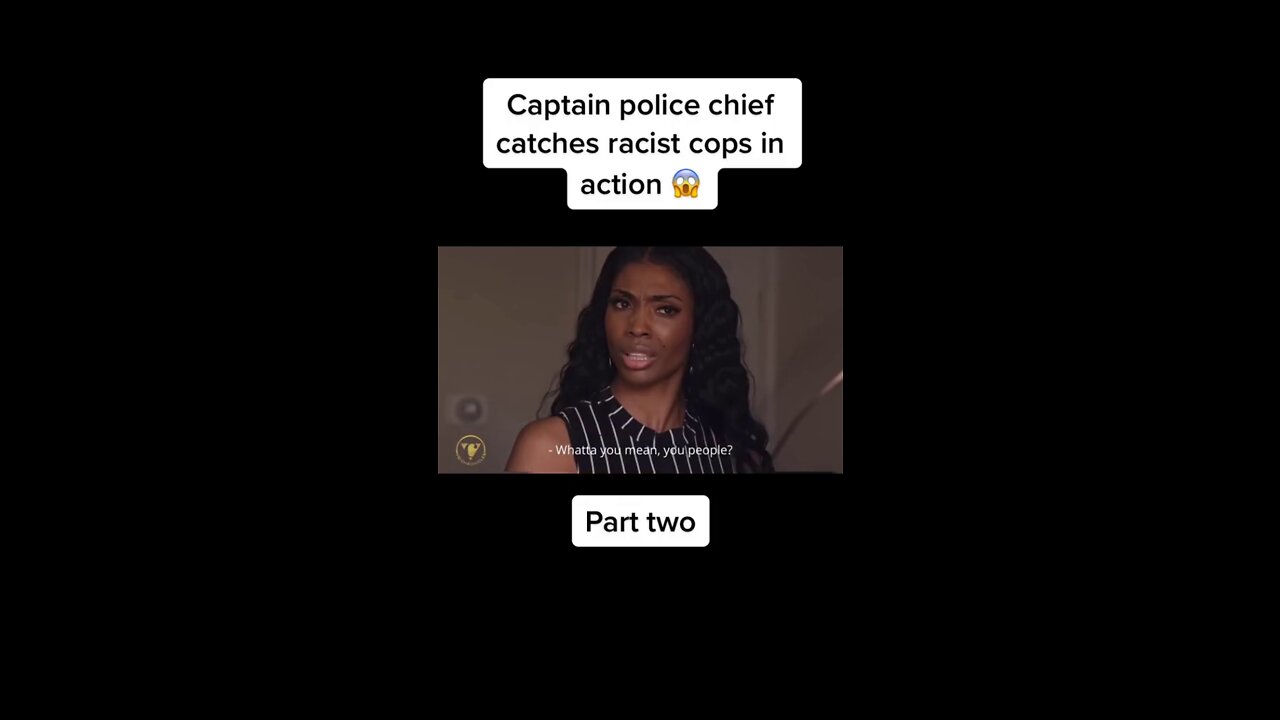 Chief catches racist cops in-action!