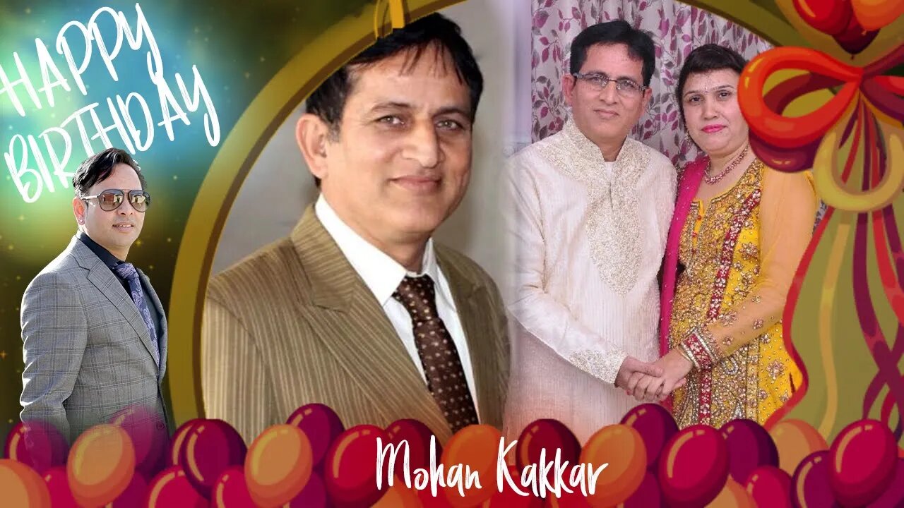 On this wonderful day, I wish you the best that life has to offer! Happy birthday Mohan Kakkar