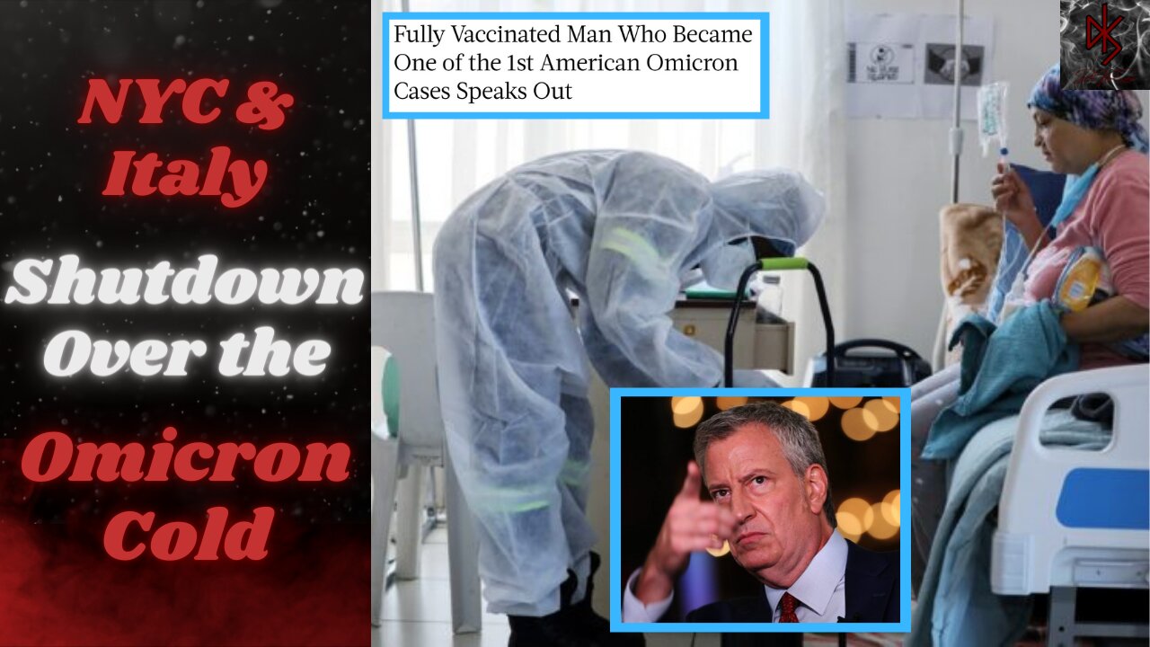 Italy Locks Down the Unvaccinated & NYC Follows Suit | The Omicron Variant is a Big FLOP