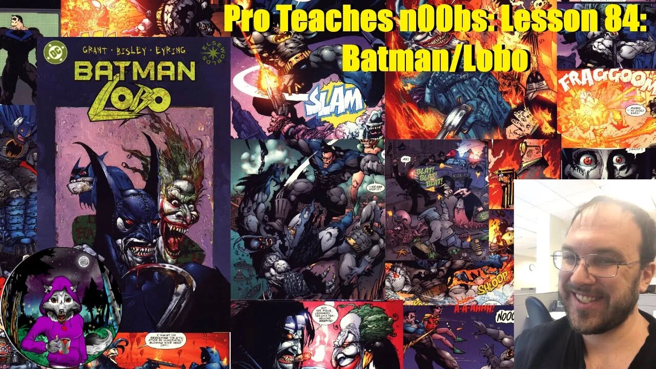 Pro Teaches n00bs: Lesson 84: Batman/Lobo