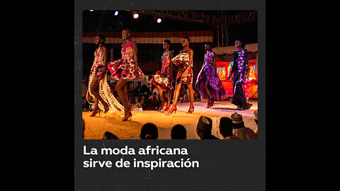 Diseños de moda africanos son tendencia en Occidente