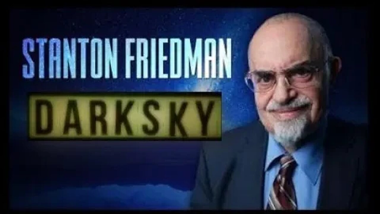 Stanton Friedman Debunking The UFO Debunkers LIVE