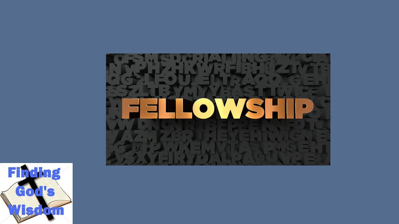 Fellowship