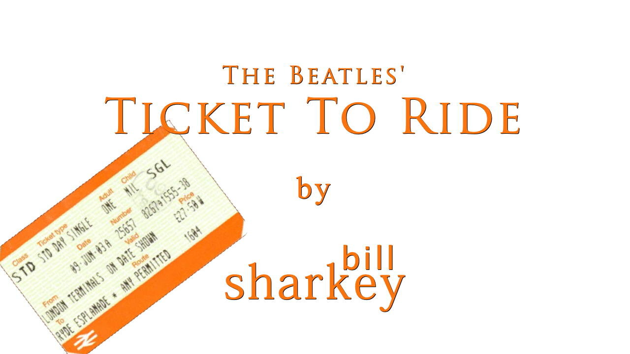 Ticket To Ride - Beatles, The (cover-live by Bill Sharkey)