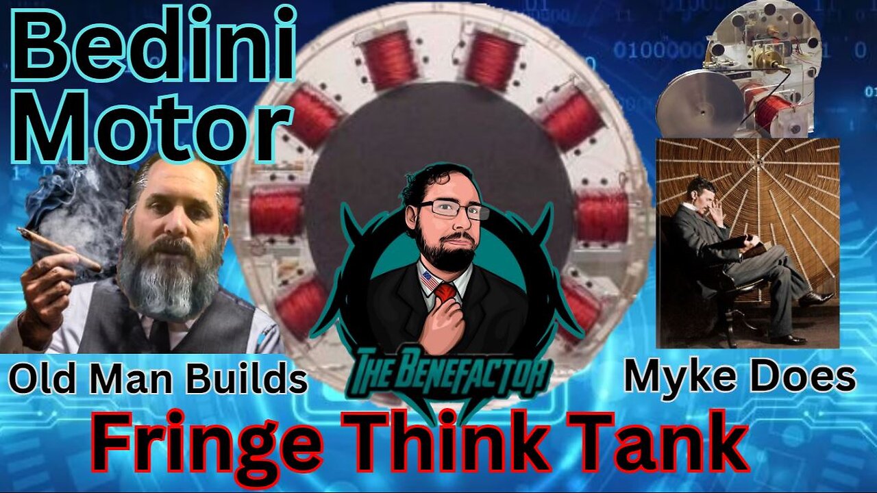 Fringe Think Tank #2 "Bedini Motor"