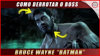 Gotham knights, Como derrotar o Boss Bruce Wayne | Super dica