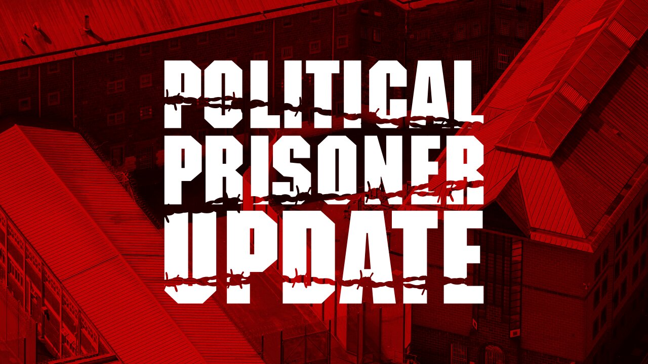 Political Prisoner Update - with Laura Towler