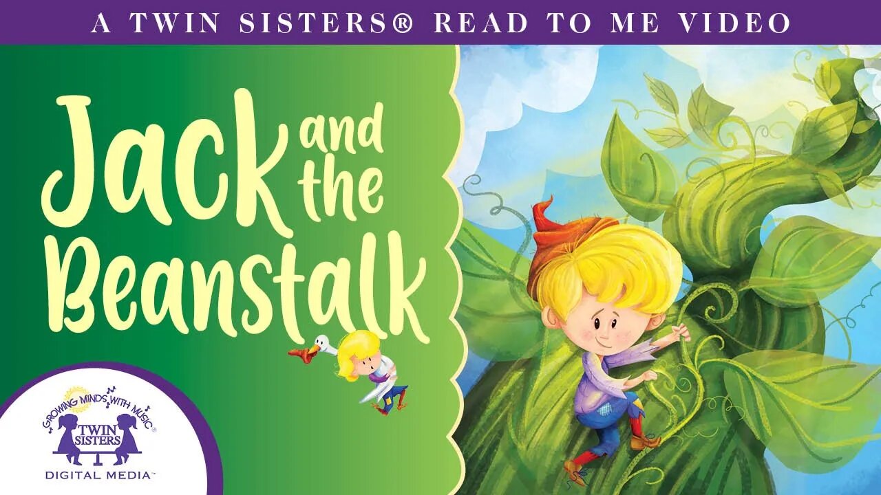 Jack and the Beanstalk - A Twin Sisters® Read To Me Video