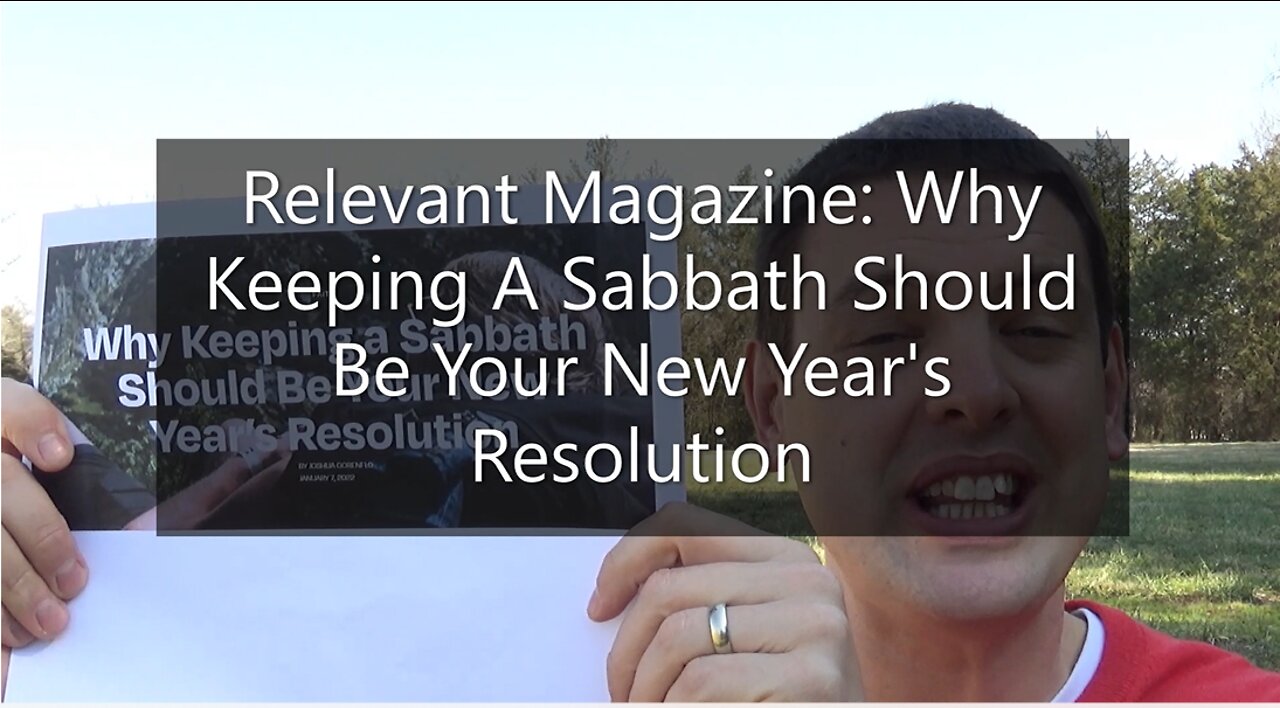 Relevant Magazine: Why Keeping A Sabbath Should Be Your New Year's Resolution