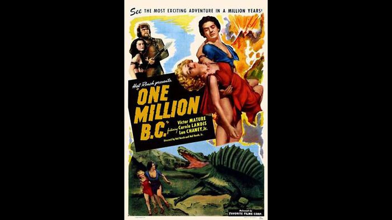 Man and His Mate (1940) Alternate title for "One Million B.C." Directed by Hal Roach & Hal Roach Jr.