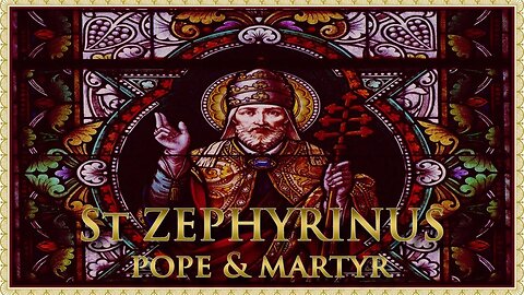 The Daily Mass: St Zephyrinus of Rome