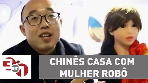 Planeta Madureira: Chinês casa-se com mulher-robô construída por ele mesmo
