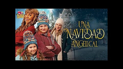 Una Navidad Angelical - Película Cristiana Navideña Felis Navidad!