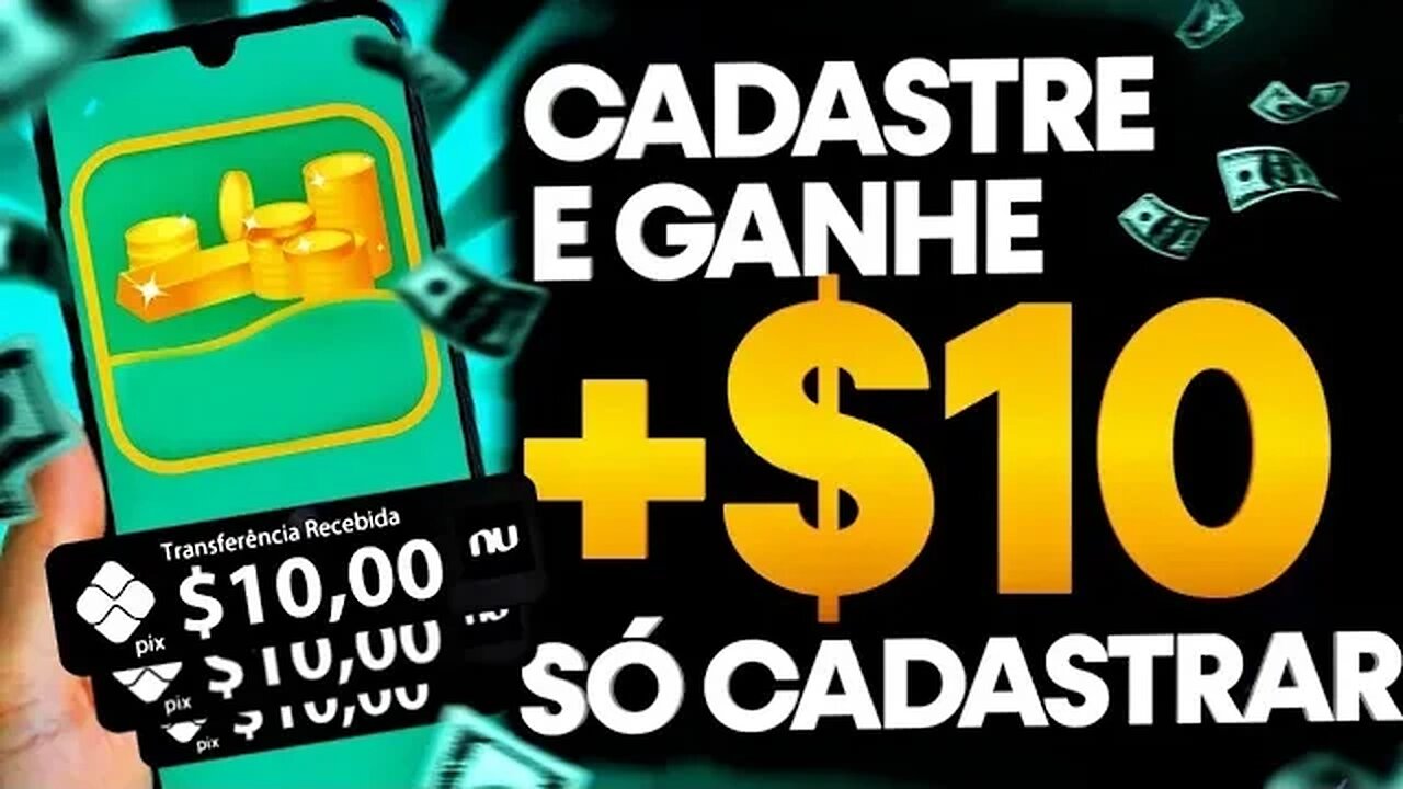 🔥CADASTRE E GANHE R$10 NA HORA E SAQUE NO PIX🤑 Aplicativo Pagando por Cadastro | #cadastreeganhe