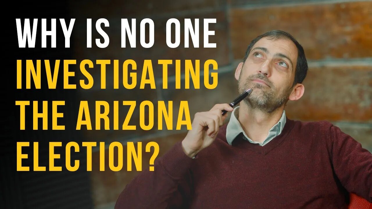 Why Is No One Investigating The Arizona Election?