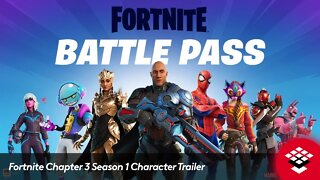 Fortnite Chapter 3 Season 1 Character Trailer