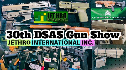 JETHRO - Gun Show - 30th DSAS 2024