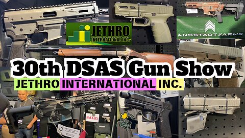 JETHRO - Gun Show - 30th DSAS 2024