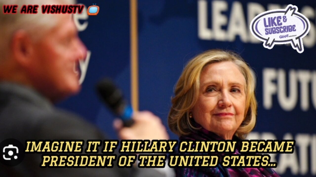 Imagine It If Hillary Clinton Became President OF The United States... #VishusTv 📺