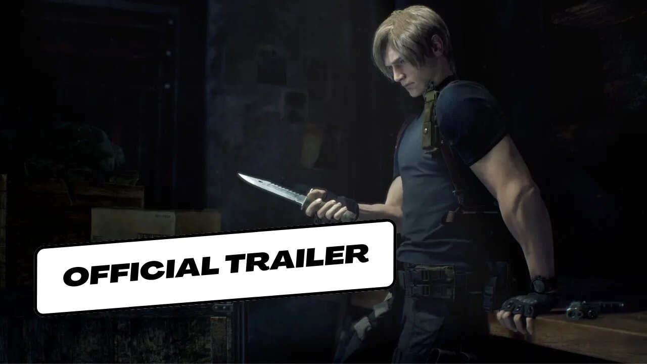 Resident Evil 4 - Official Launch Trailer