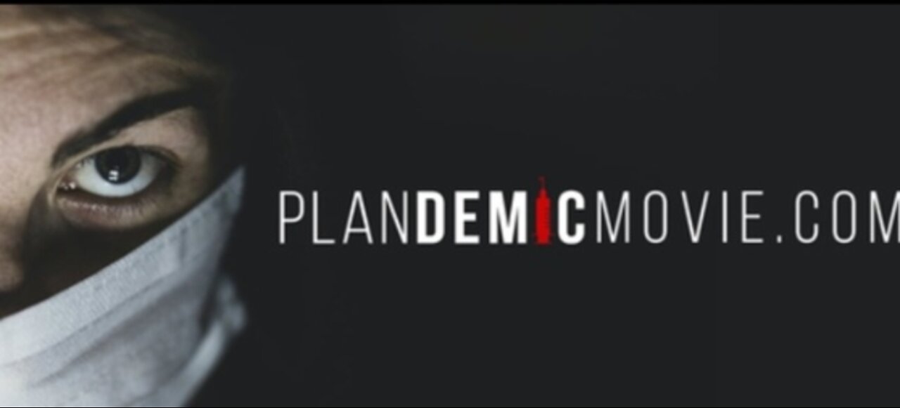 PLANDEMIC (Documentary)