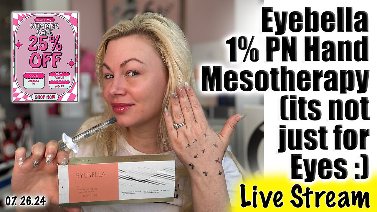 Live Eyebella 1% PN Hand Mesotherapy, its not just for eyes! Maypharm.net Code Jessica10 Saves