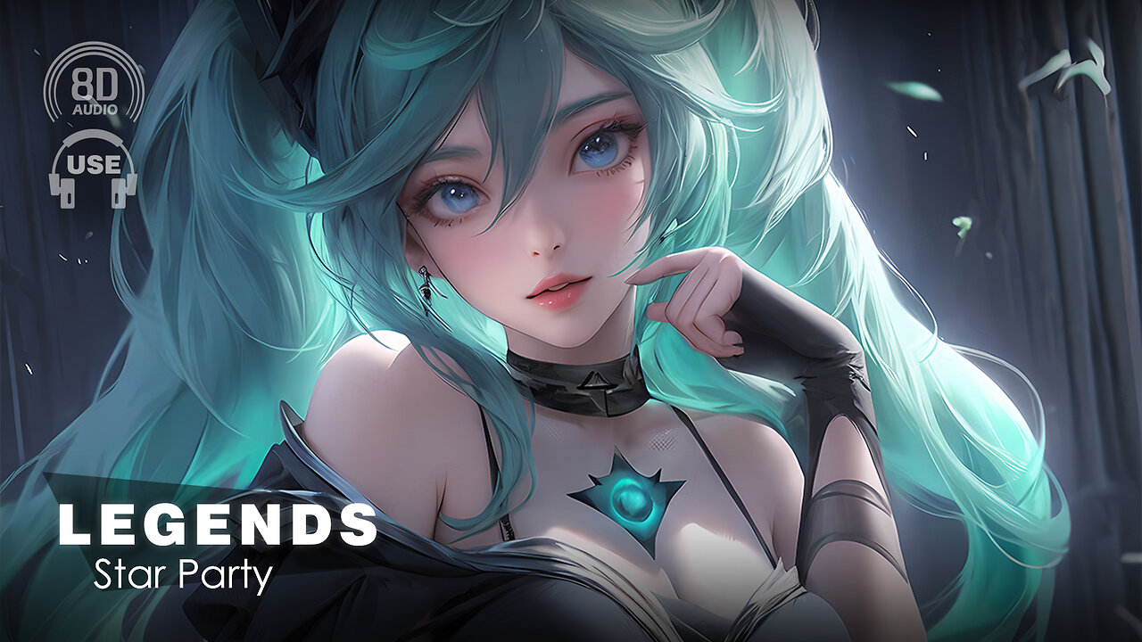 8D AUDIO - Star Party - Legends (8D SONG | 8D MUSIC) 🎧