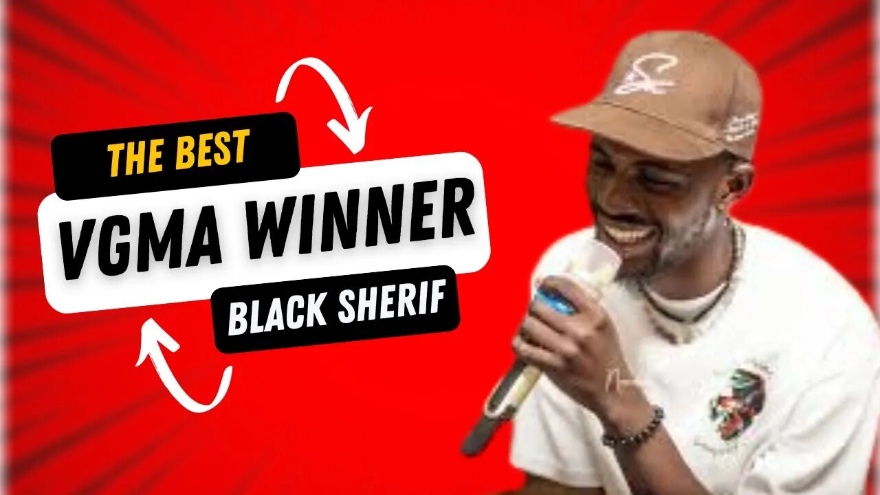 Black Sherif wins Artiste of The Year at 24th VGMAs