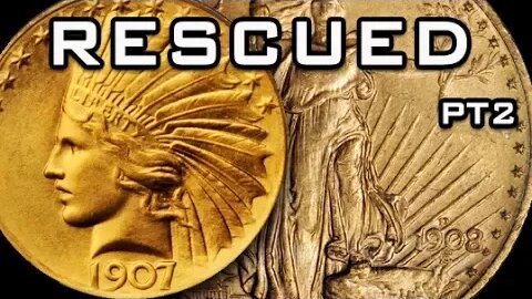 Rescued Rare Gold From Confiscation - Part 2