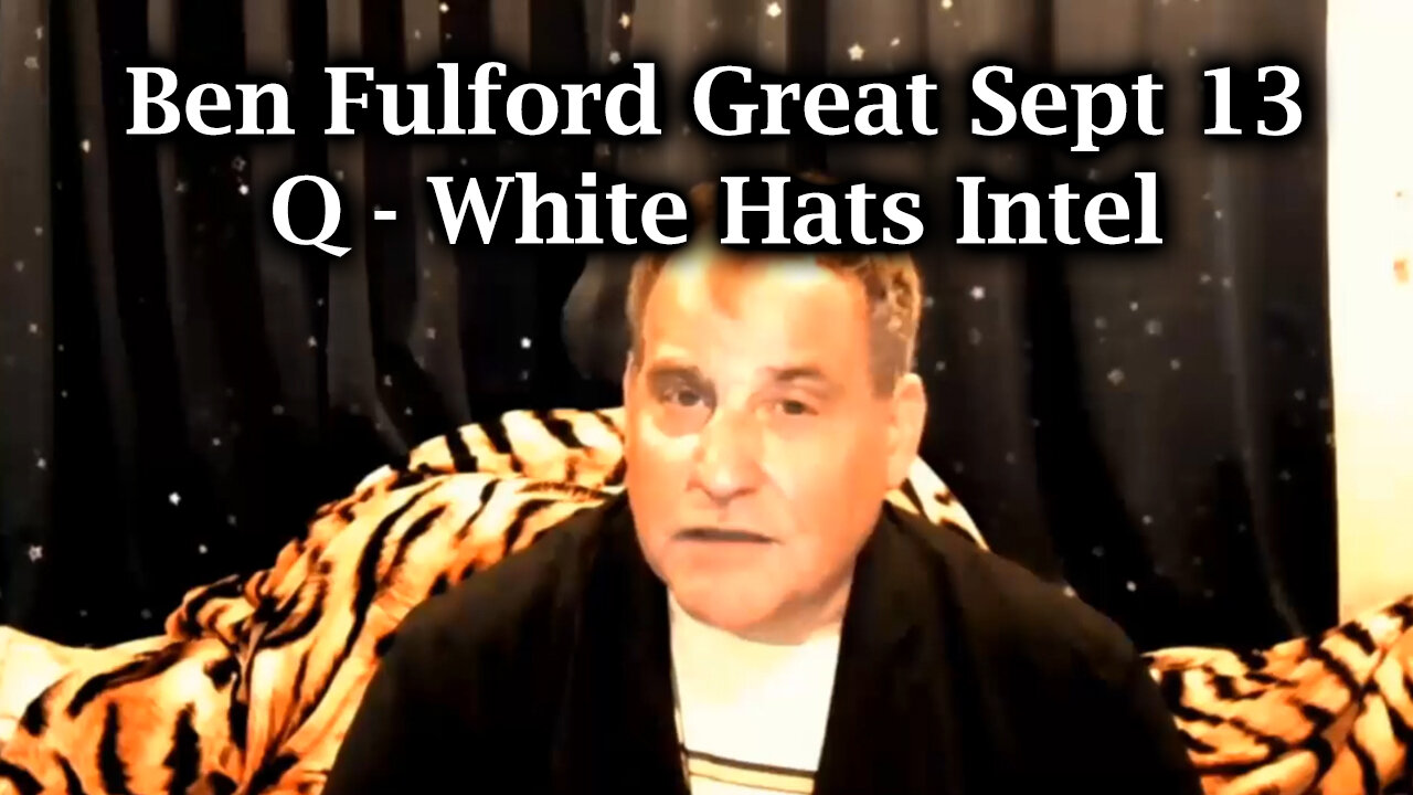 Benjamin Fulford Update Sept 13, 2024