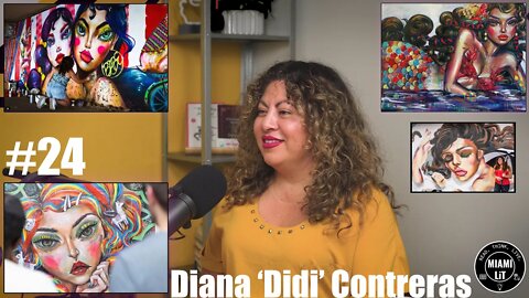 Miami in full color with Diana Contreras - Miami Lit Podcast #24