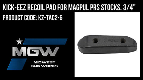 Kick-Eez Recoil Pad for Magpul PRS & Chisel Machining Stocks, 3/4" - KZ-TAC2-6