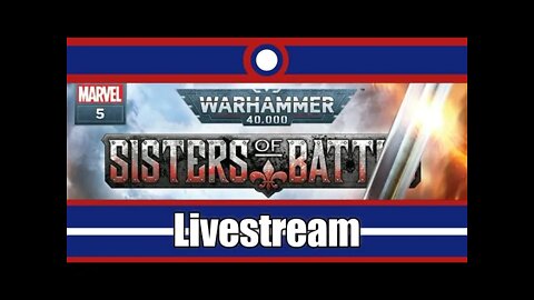 Warhammer 40,000 Sisters Of Battle Comic Livestream Part 05