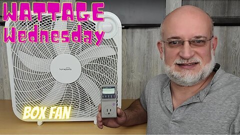 Wattage Wednesday: Electricity Usage of a Box Fan