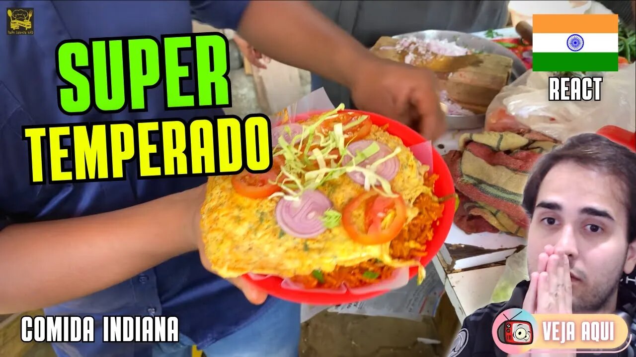 SUPER TEMPERADO! SÓ PARA OS FORTES! Reagindo a COMIDAS DE RUA INDIANAS | Veja Aqui Reacts