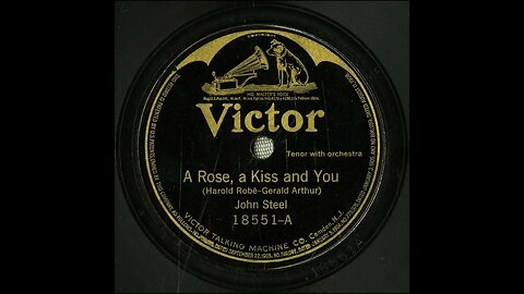 A Rose, a Kiss and You - John Steel