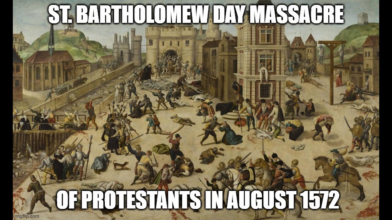 The Saint Bartholomew’s Day Massacre Remembered