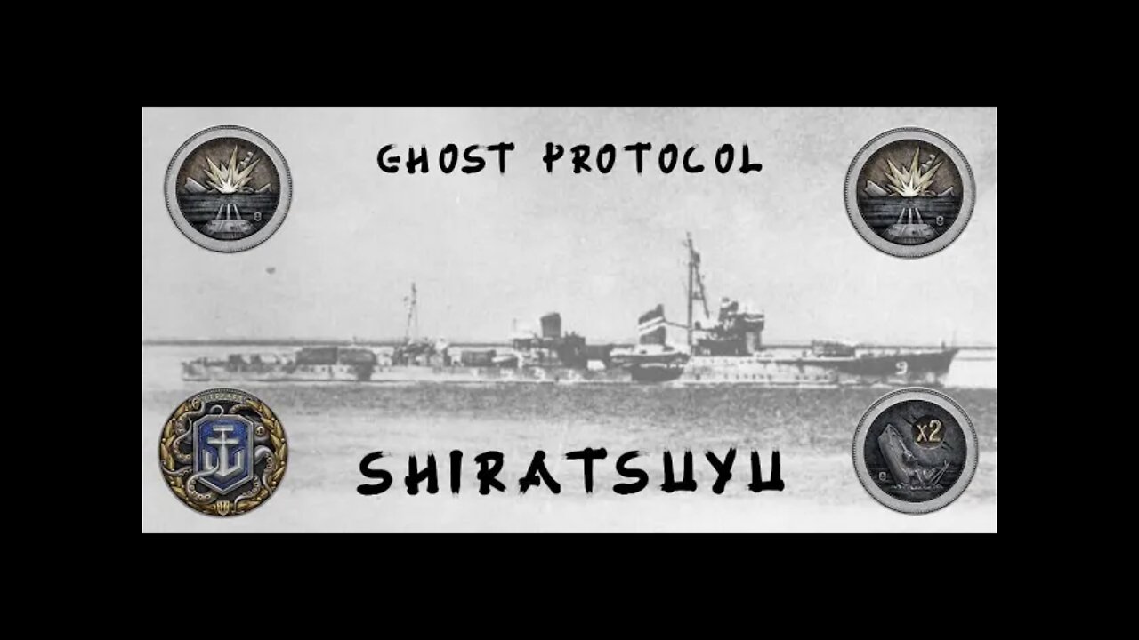 Ghost Protocol: Shiratsuyu (World of Warships Legends)