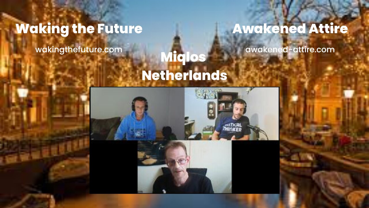 Guest Miqlos Netherlands: Sovereignty, Breaking Away From The Corporations 09-03-2022
