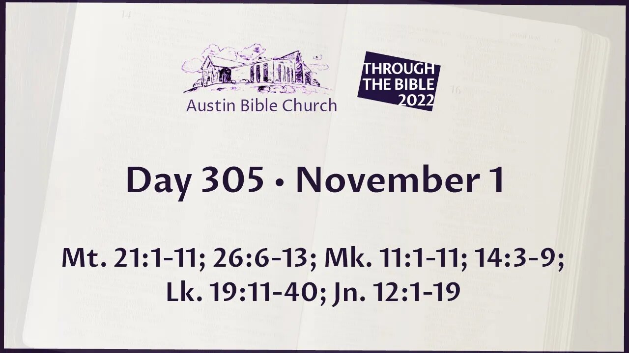 Through the Bible 2022 (Day 305)