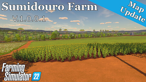 Map Update | Sumidouro Farm | V.1.0.0.1 | Farming Simulator 22