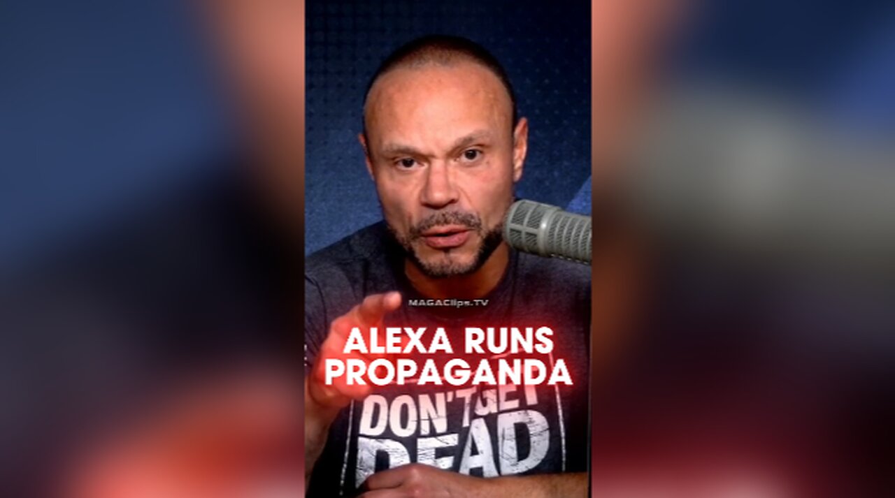 Dan Bongino: Alexa Caught Promoting Kamala - 9/4/24