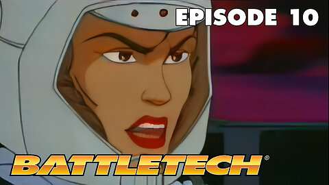 BattleTech: The Animated Series | Episode 10: The Enemy Of My Enemy